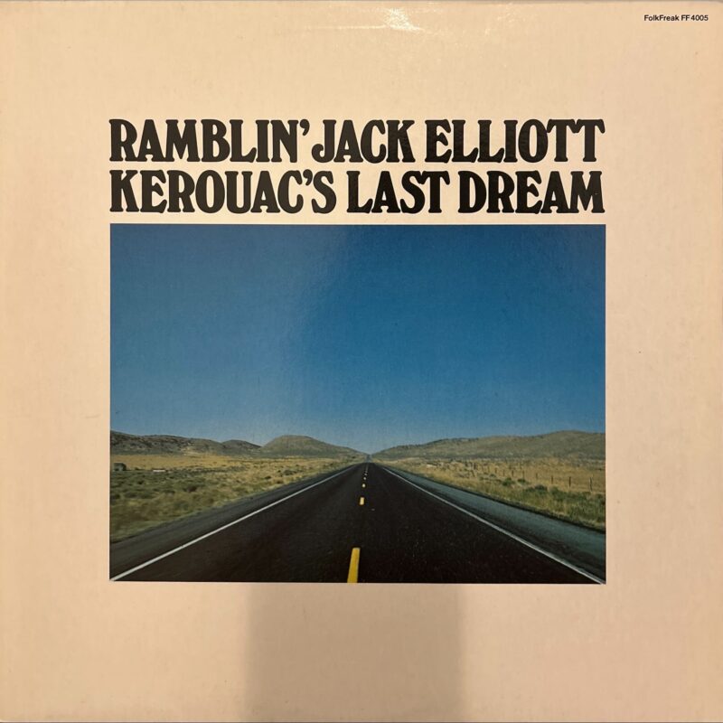 Ramblin' Jack Elliott - Kerouac's Last Dream