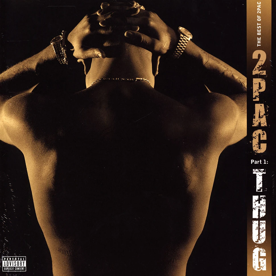2Pac - Best Of 2Pac, The - Part 1: Thug