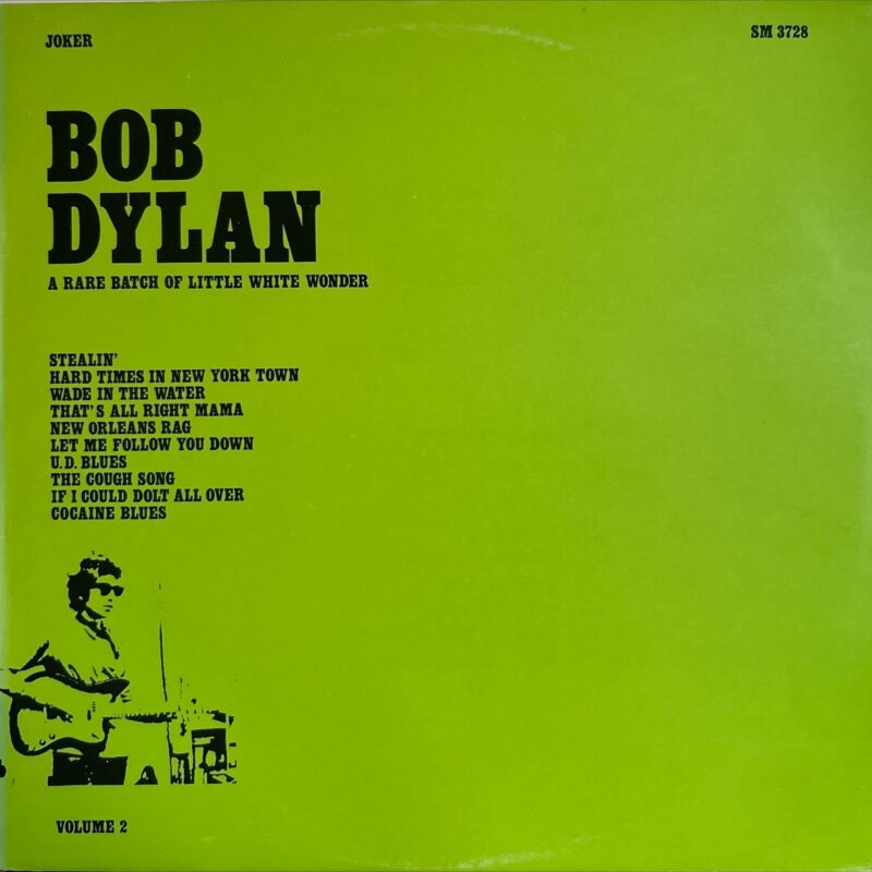 Bob Dylan - Rare Batch Of Little White Wonder, A (Volume 2)