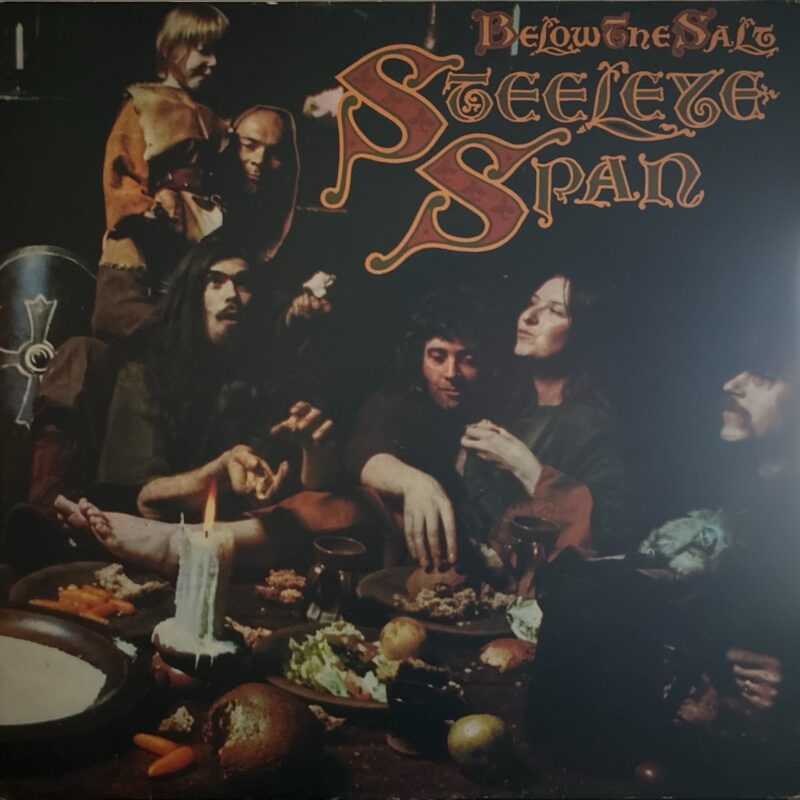 Steeleye Span - Below The Salt
