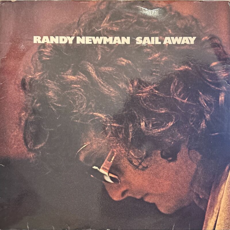 Randy Newman - Sail Away