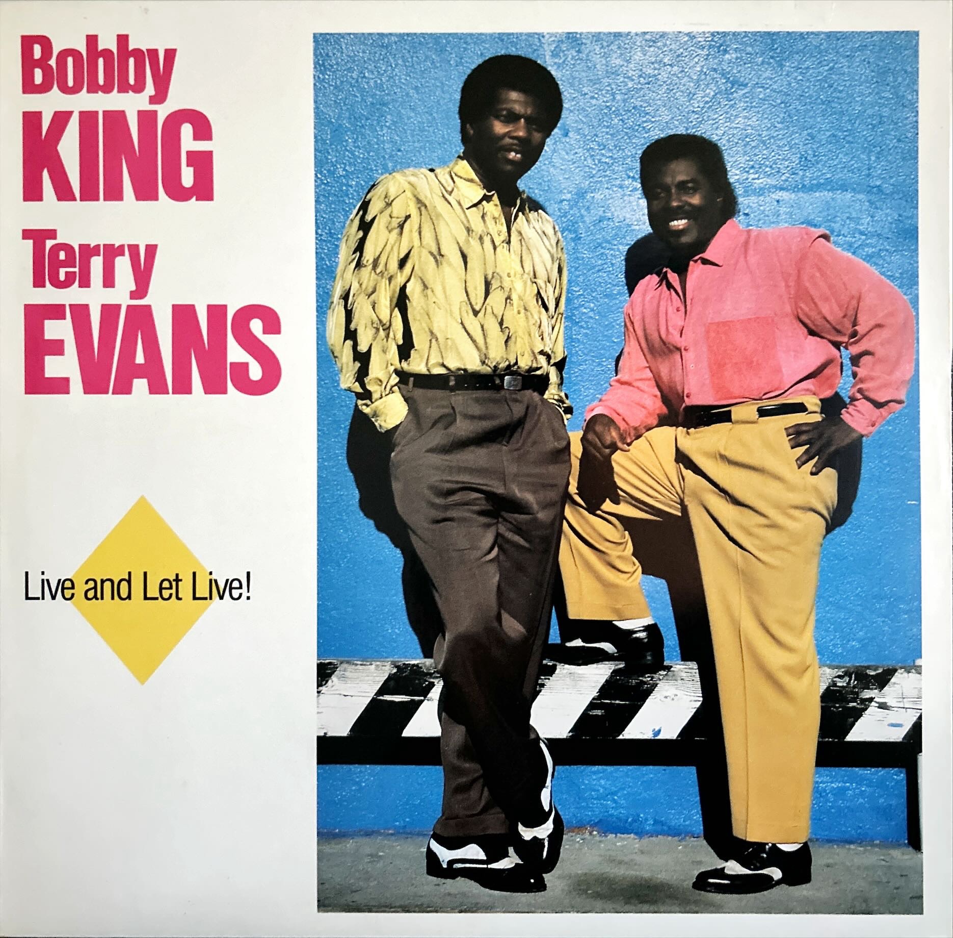 Bobby King & Terry Evans - Live And Let Live!
