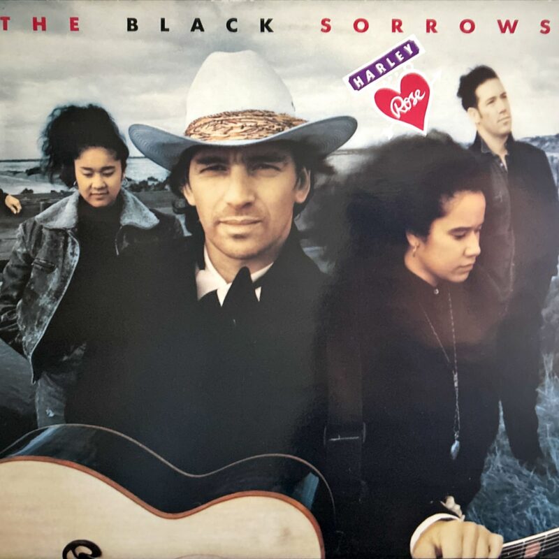 Black Sorrows, The - Harley And Rose