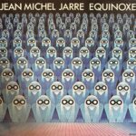 Jean Michel Jarre - Equinoxe