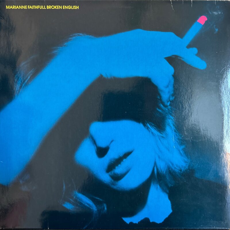 Marianne Faithfull - Broken English
