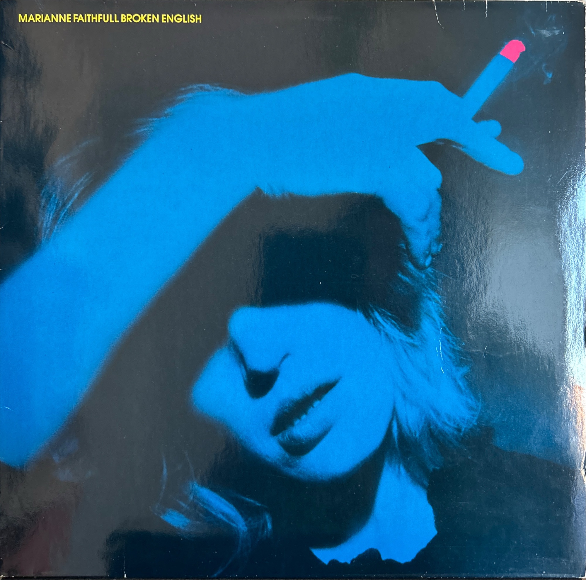 Marianne Faithfull - Broken English