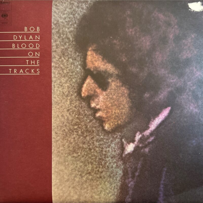 Bob Dylan - Blood On The Tracks