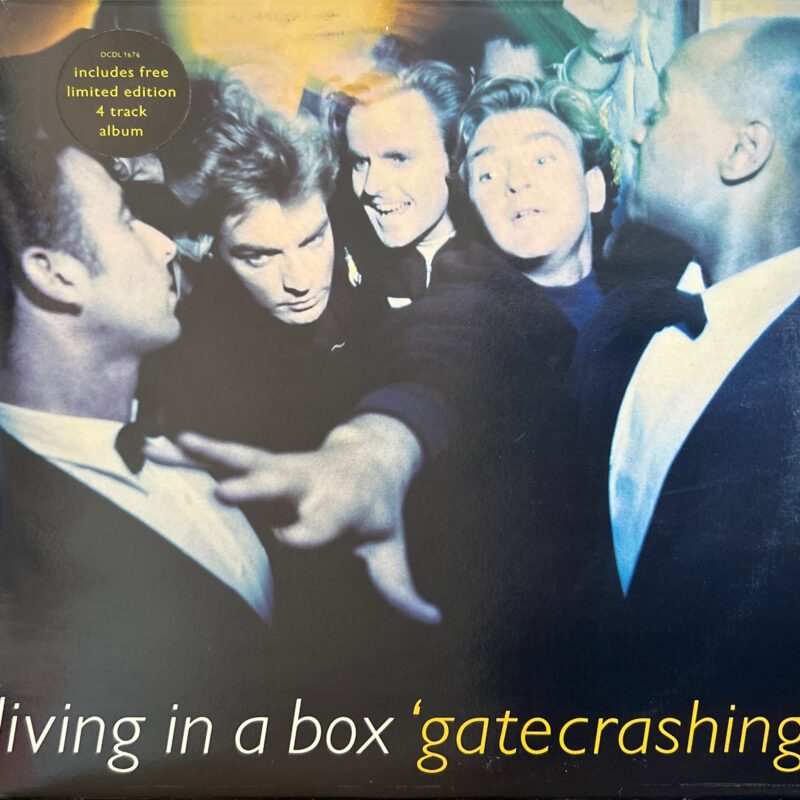 Living In A Box - Gatecrashing
