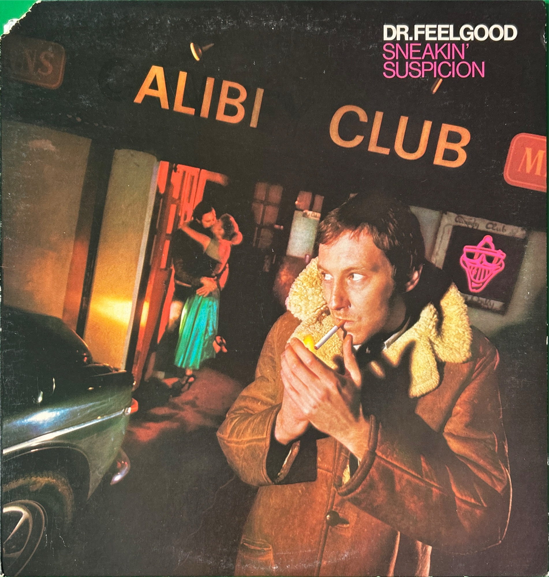 Dr. Feelgood - Sneakin' Suspicion