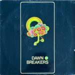 Dawnbreakers - Dawnbreakers
