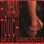 Bruce Springsteen - Human Touch