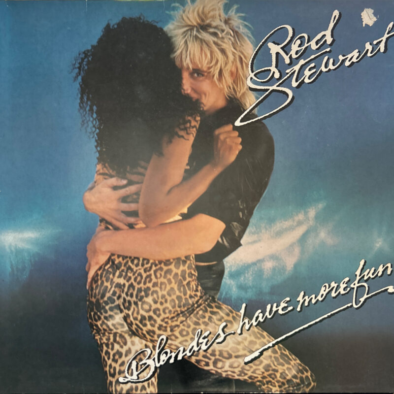 Rod Stewart - Blondes Have More Fun