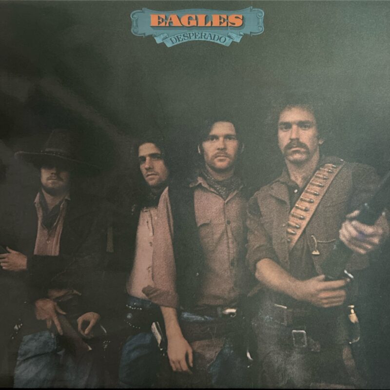 Eagles - Desperado