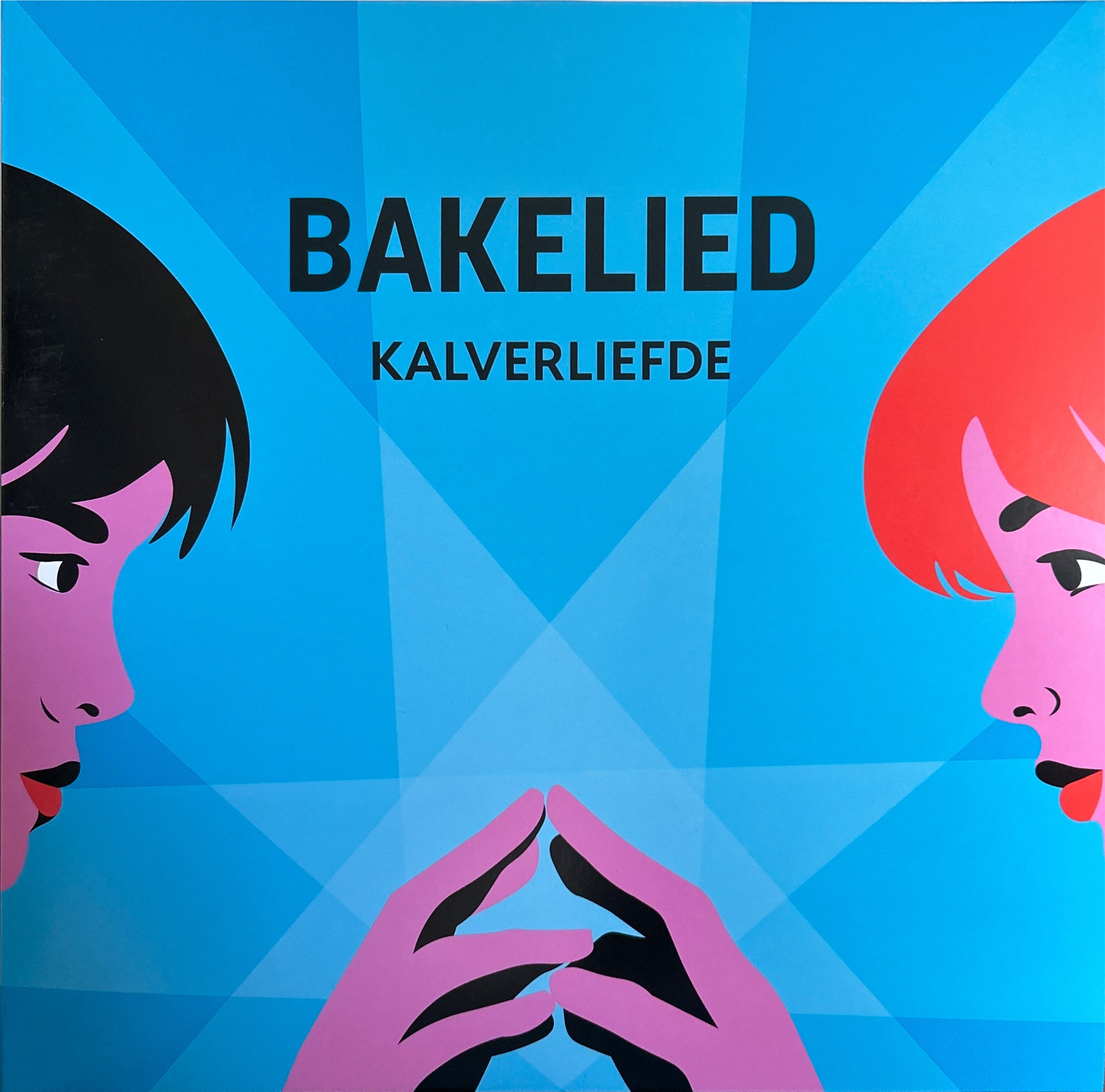 Bakelied - Kalverliefde