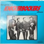 Knickerbockers, the - Great Lost Knickerbockers Album, The