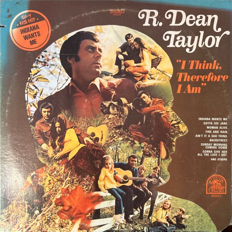 R. Dean Taylor - I Think, Therefore I Am