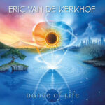 Eric van de Kerkhof - Dance of Life