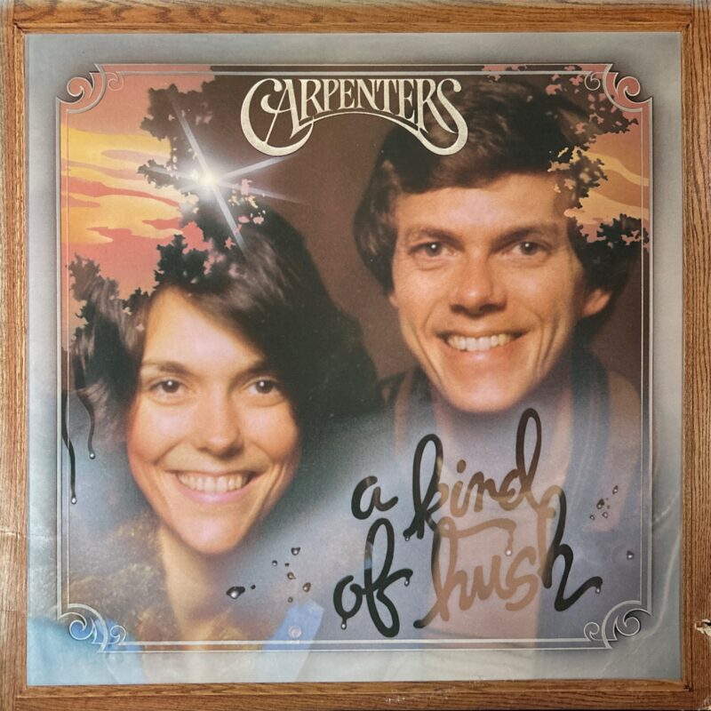 Carpenters - Kind Of Hush, A