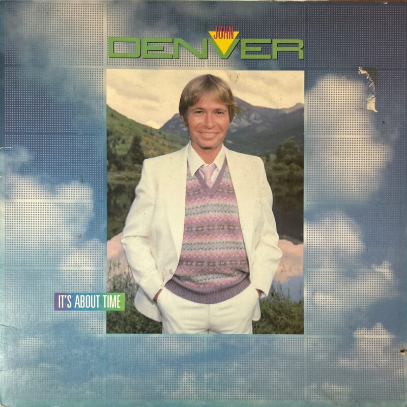 John Denver - It's About Time