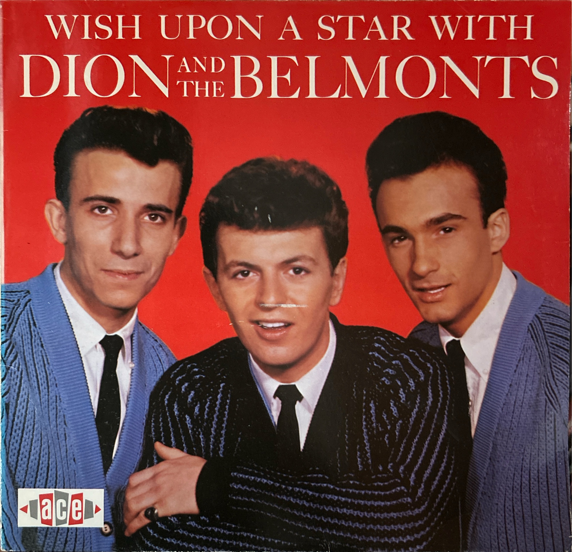 Dion & The Belmonts - Wish Upon A Star With Dion & The Belmonts