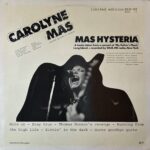 Carolyne Mas - Mas Hysteria