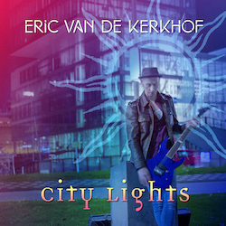 City Lights - Eric van de Kerkhof nieuwe singel